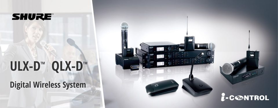 ULX-D & QLX-D DIGITAL WIRELESS SYSTEMS_web ULX-D & QLX-D DIGITAL WIRELESS SYSTEMS